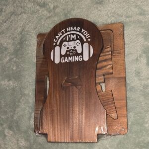 Wooden 'Can't Hear You I'm Gaming' Phone/Controller Stand - Brown